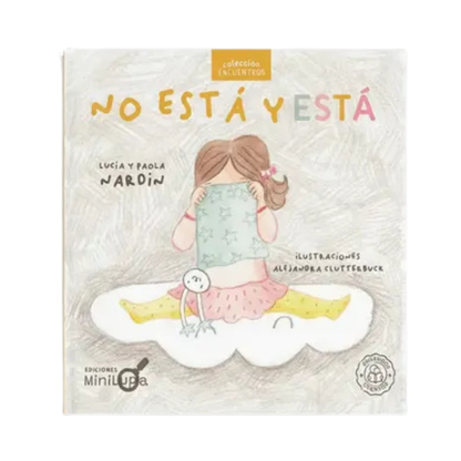 No está y está
