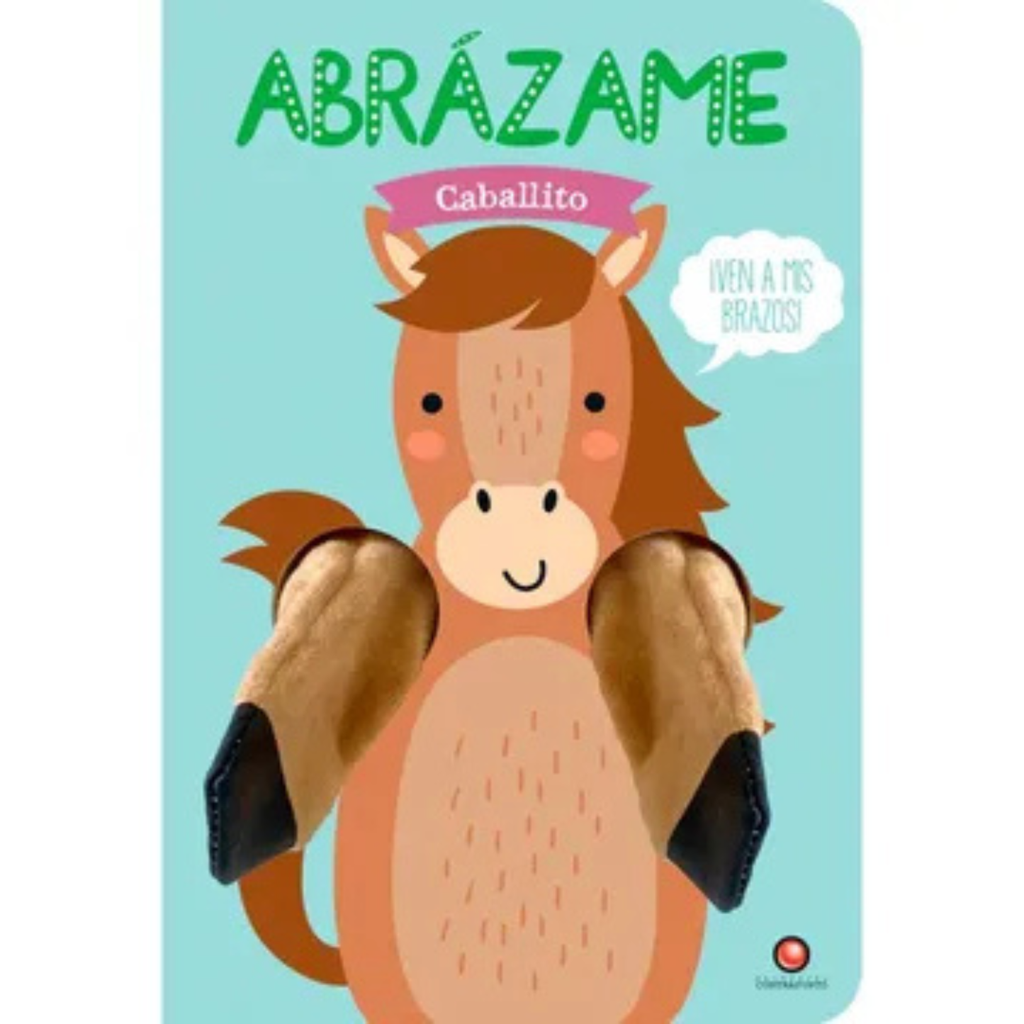 Libro Abrázame caballito